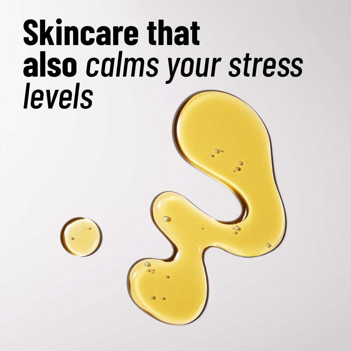 Yellow skincare product with text 'Skincare that also calms your stress levels' on a light gray background